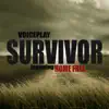 VoicePlay - Survivor (feat. Home Free) - Single